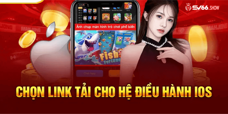 Hướng dẫn tải app SV66 cho người dùng Iphone